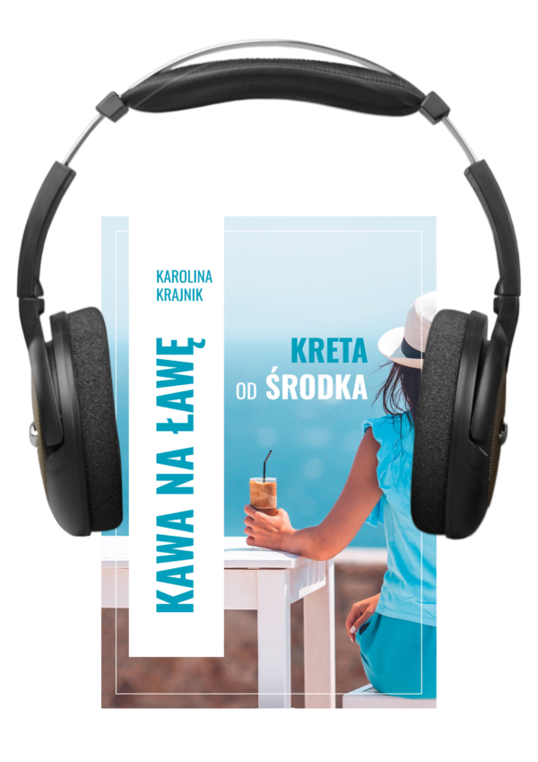 Zestaw e-book + audiobook "Kawa na ławę. Kreta od środka"